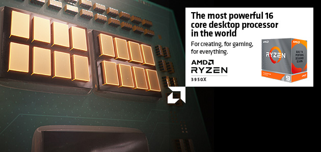 AMD Ryzen™ 9 3950X. Coming soon!