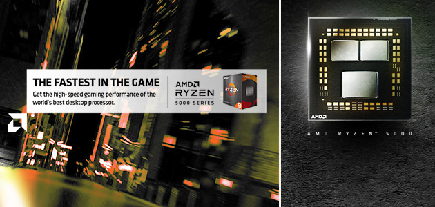 Now available! AMD Ryzen™ 5000 Series desktop processors. The fastest in the game.