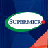 Supermicro Expands Oracle Relationship with Best in Class Server Solutions